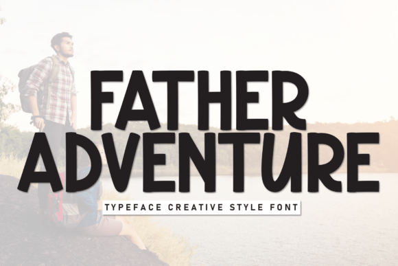 Father Adventure Font: A Handwritten Typeface for Friendly Branding