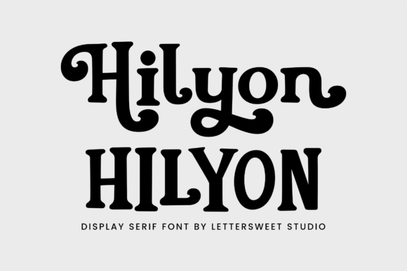 Hilyon: A Display Serif Font with Vintage Editorial Charm