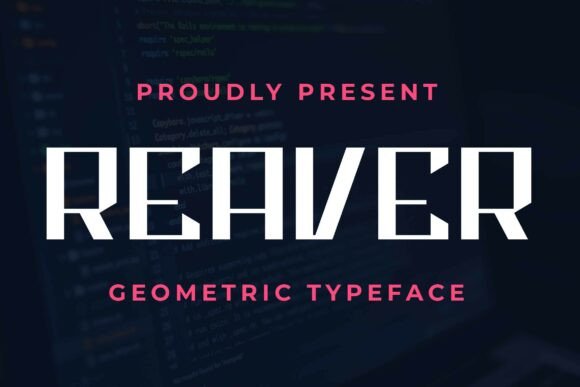 Reaver Font: The Bold Typeface for Handmade Products