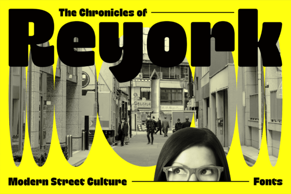 Reyork: A Display Font for Bold Digital Identities