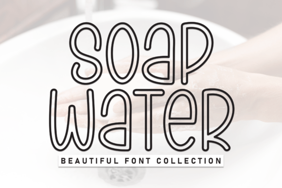 Soap Water: A Web Designer’s Review of This Display Font
