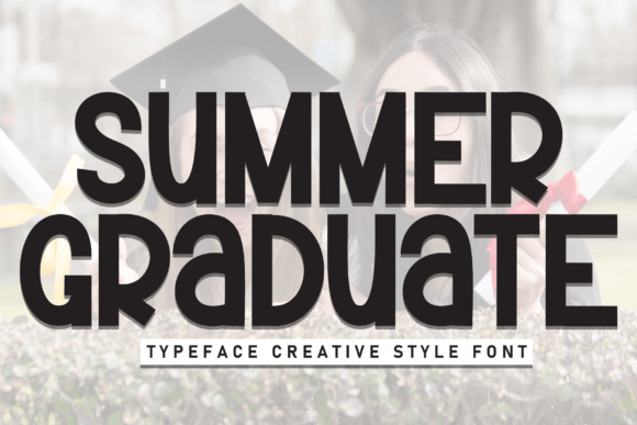 Summer Graduate: The Font That Elevates Your Brand
