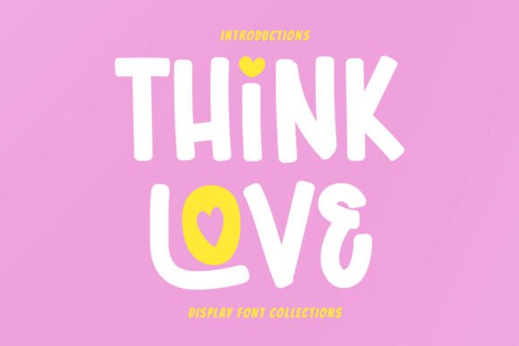 Think Love Font for Handmade Creators